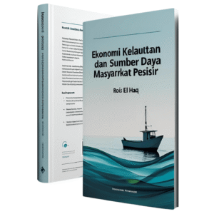 EKONOMI KELAUTAN DAN SUMBER DAYA MASYARAKAT PESISIR